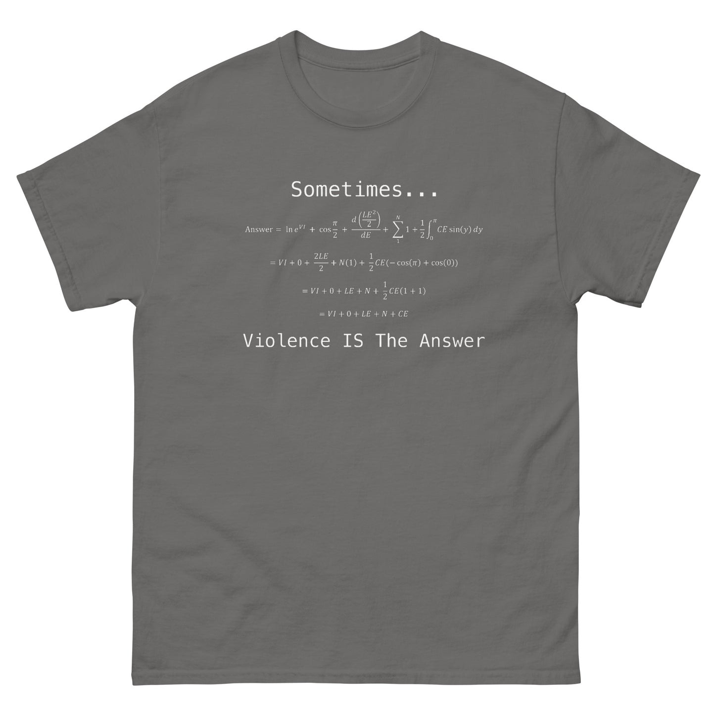Violence is the Answer Shirt