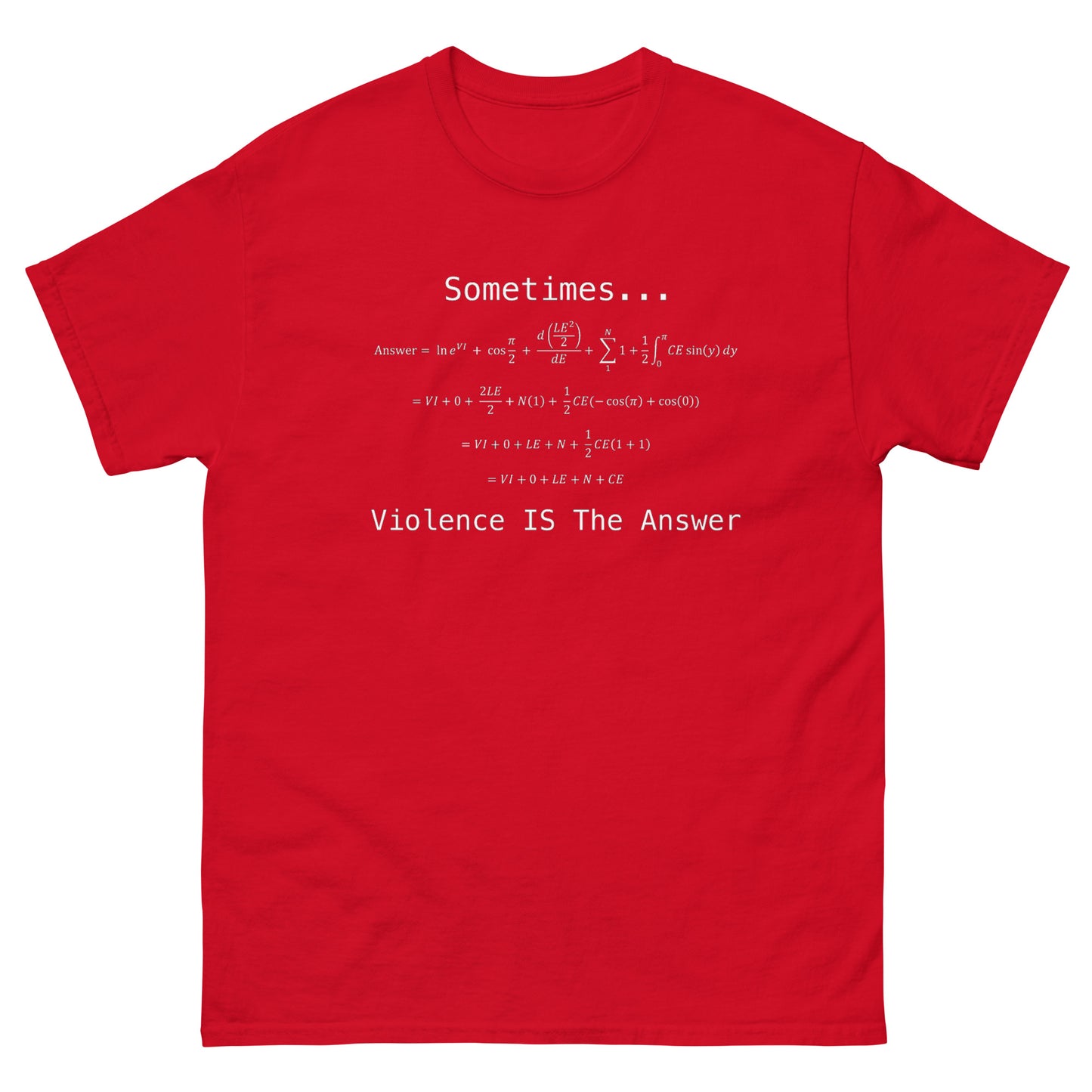 Violence is the Answer Shirt