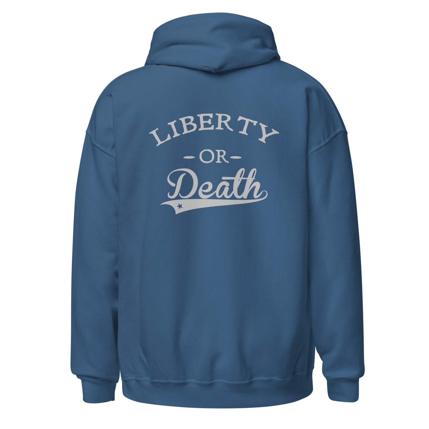 Liberty or Death Hoodie