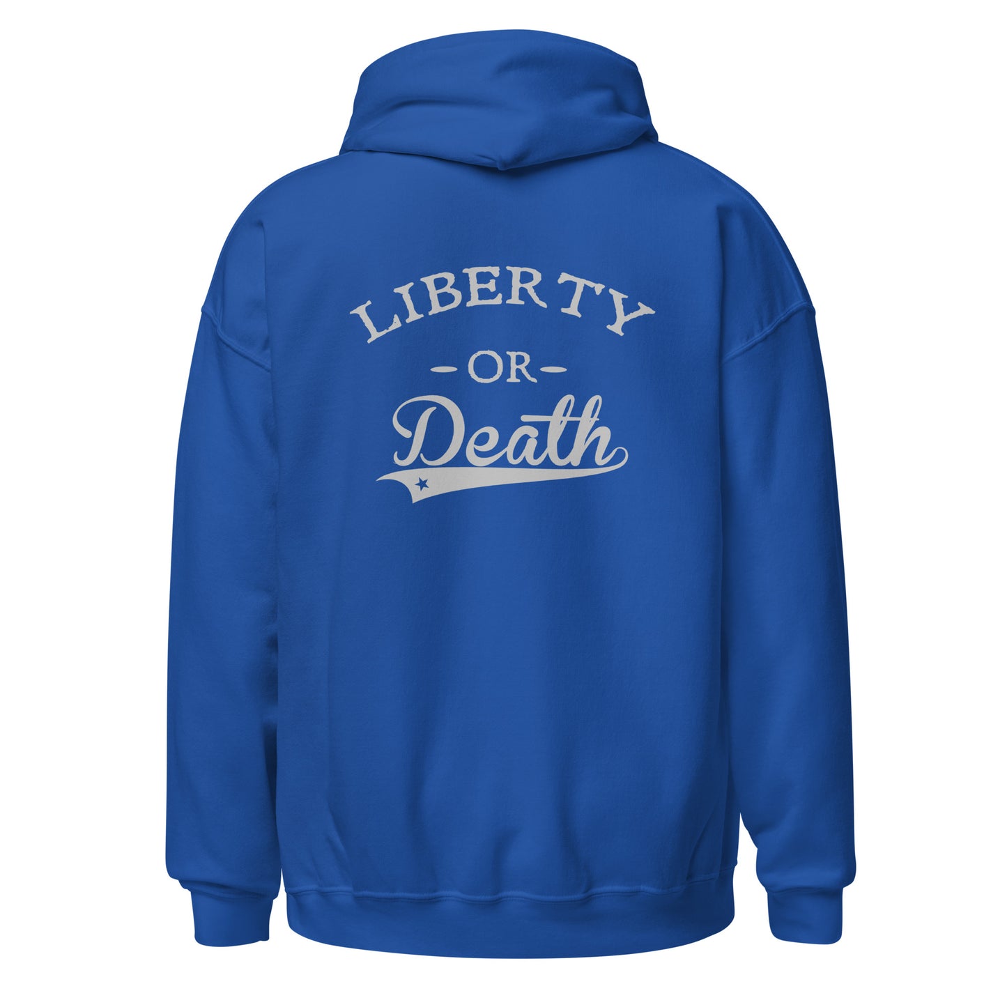 Liberty or Death Hoodie