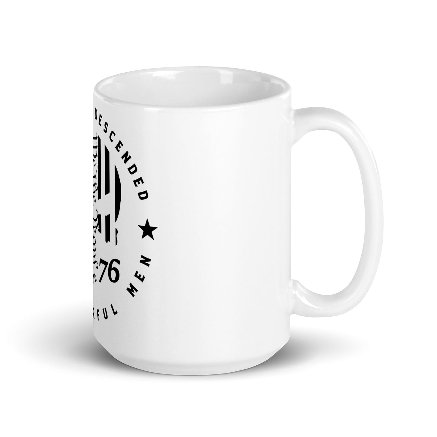 We Are Not Descended From Fearful Men 15 oz mug