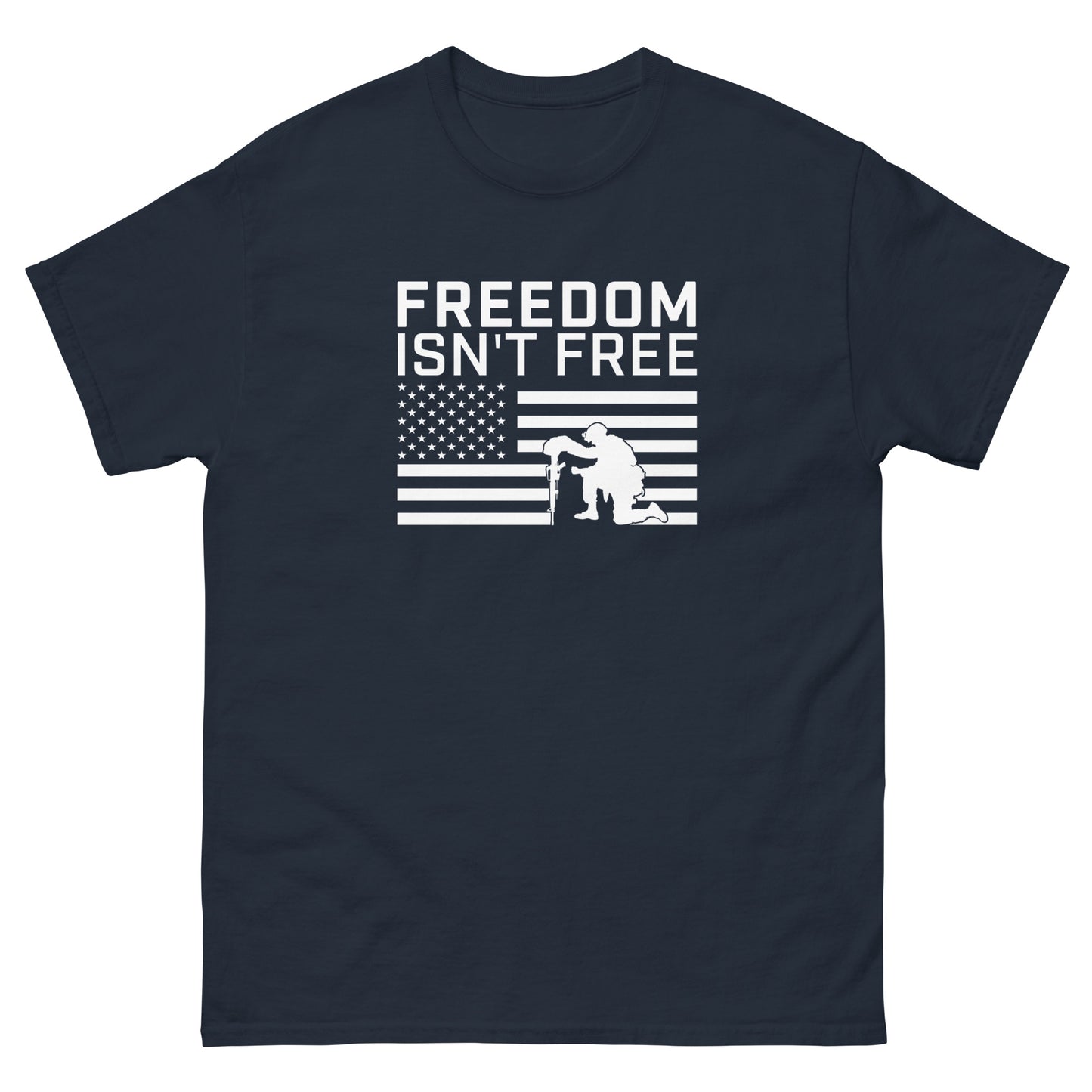 Freedom Isn't Free Shirt