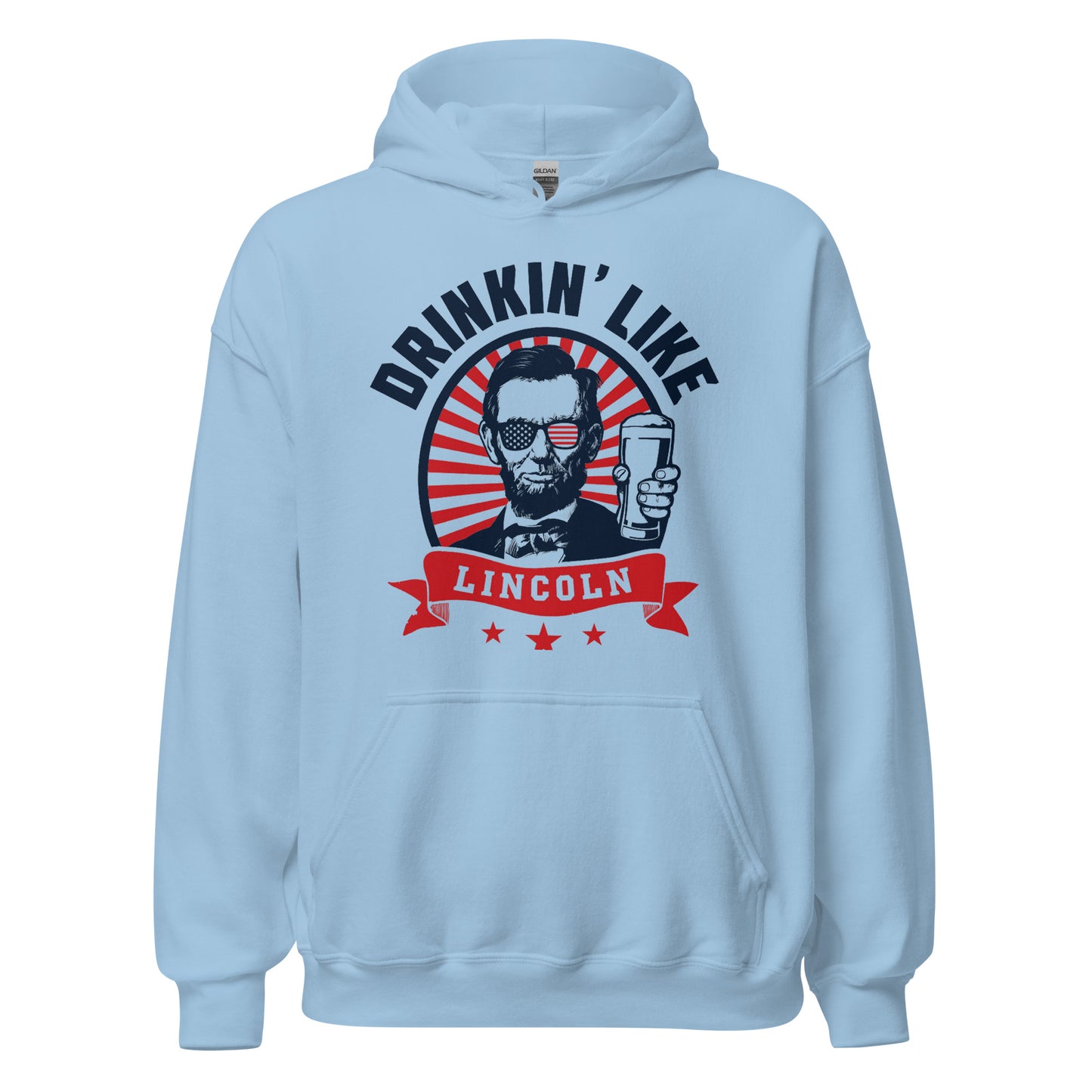 Drinkin' Like Lincoln Hoodie