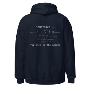 Violence is the Answer Hoodie